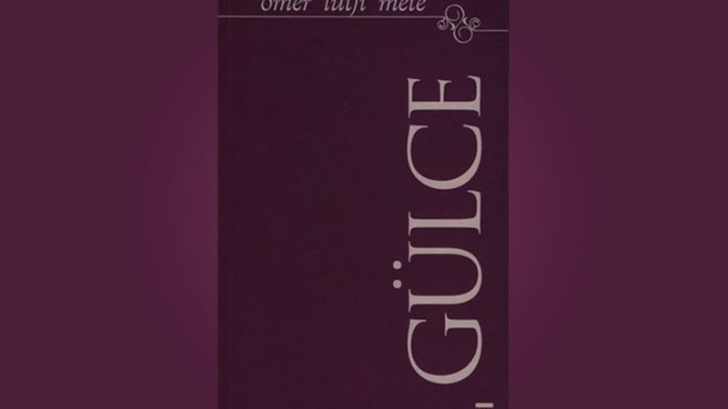 Gülce – Ömer Lütfi Mete