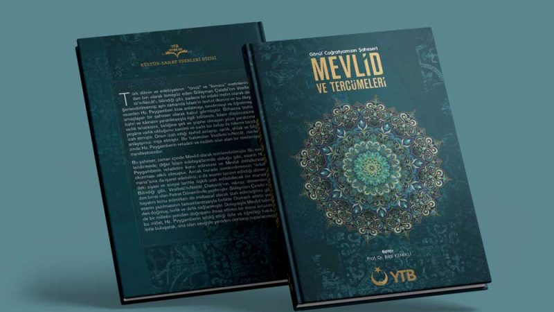 Gönül Coğrafyamızın Şaheseri: Mevlid ve Tercümeleri