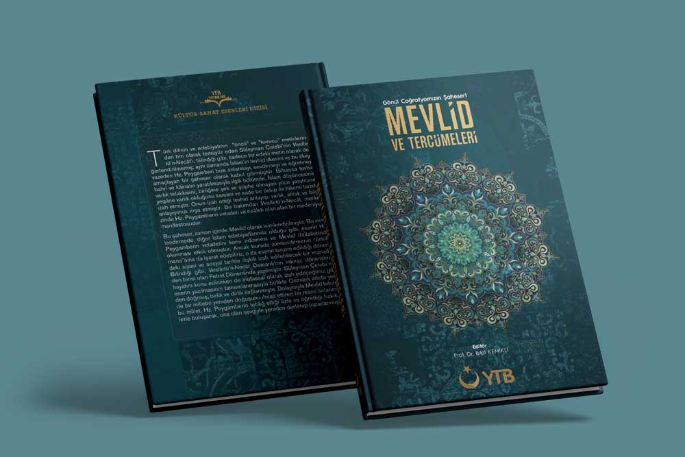 Gönül Coğrafyamızın Şaheseri: Mevlid ve Tercümeleri 1 Gönül Coğrafyamızın Şaheseri: Mevlid ve Tercümeleri