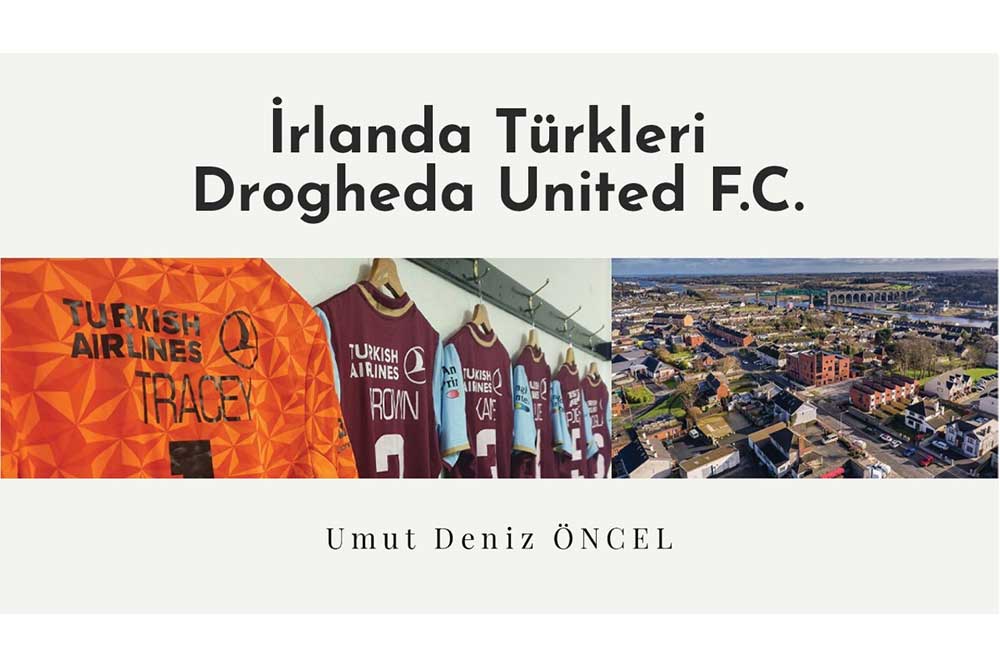 İrlanda Türkleri Drogheda United F.C. Futbol Klübü