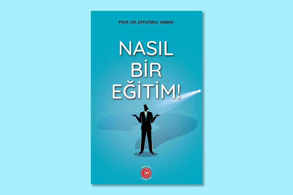 nasil bir egitim