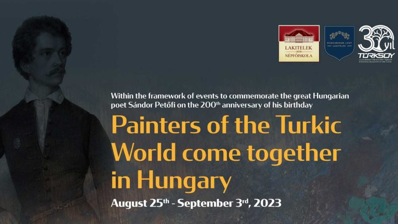 Türk Dünyası Ressamları Macaristan’da Buluşuyor