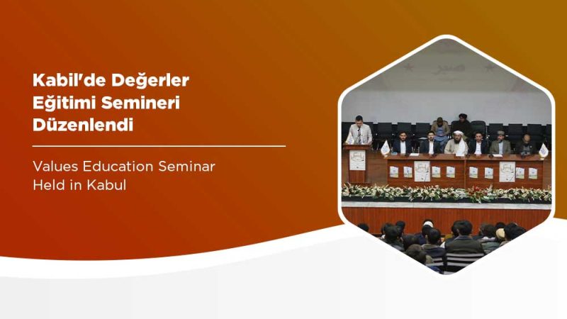 Kabil’de Değerler Eğitimi Semineri Düzenlendi